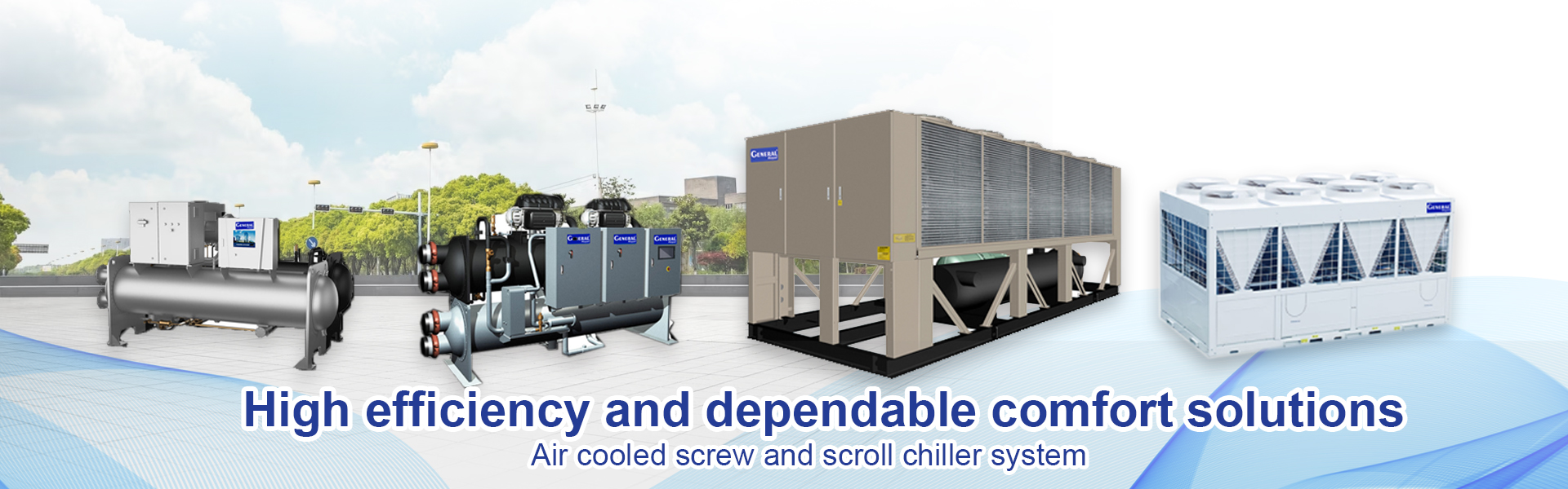 High efficiency and dependable comfort solutions