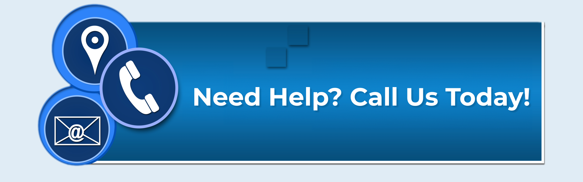 need help? call us today!
